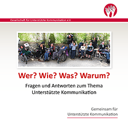 Fragen und Antworten zum Thema Unterstützte Kommunikation